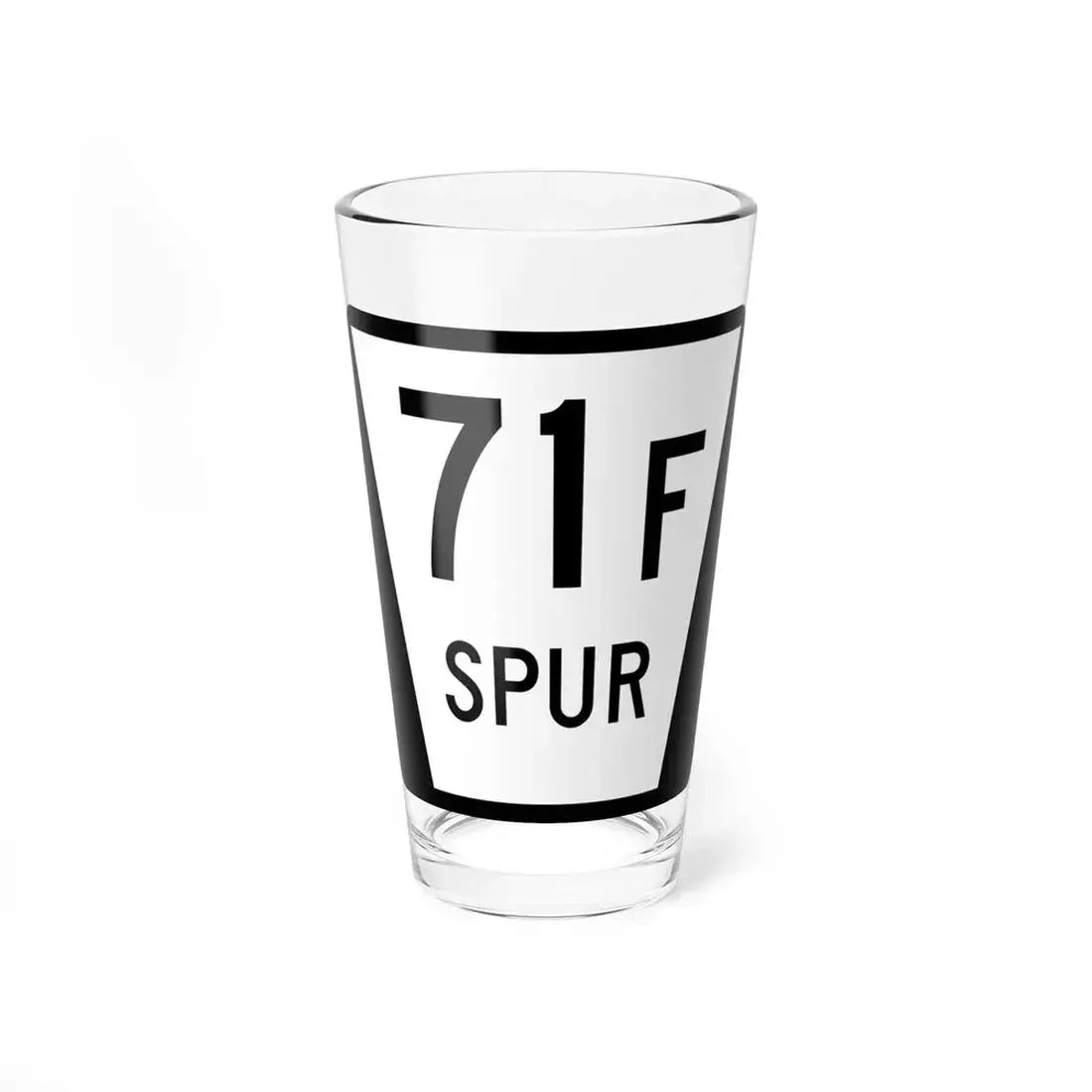 N SPUR 71F (Nebraska) (Road Sign) Pint Glass 16oz 16oz - Go Mug Yourself