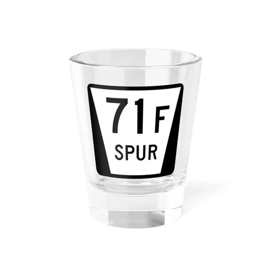 N SPUR 71F (Nebraska) (Road Sign) Shot Glass 1.5oz 1.5oz - Go Mug Yourself