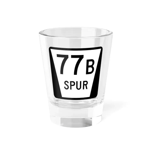 N SPUR 77B (Nebraska) (Road Sign) Shot Glass 1.5oz 1.5oz - Go Mug Yourself