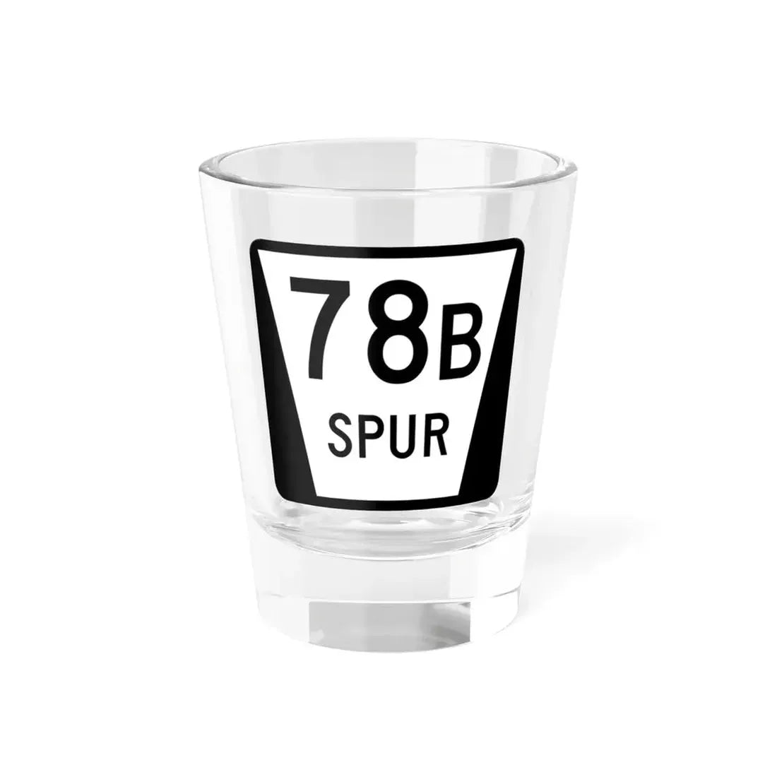 N SPUR 78B (Nebraska) (Road Sign) Shot Glass 1.5oz 1.5oz - Go Mug Yourself