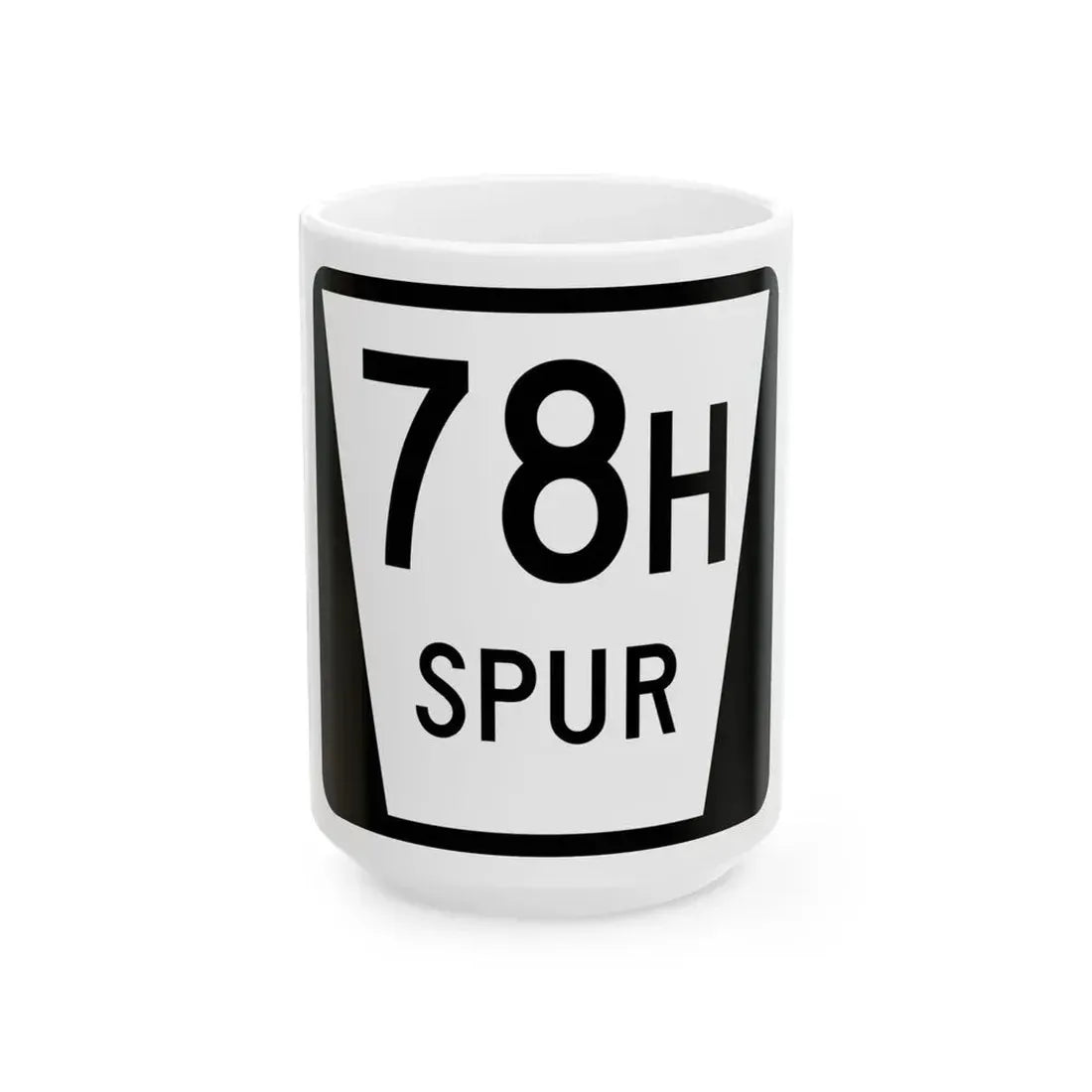 N SPUR 78H (Nebraska) (Road Sign) White Coffee Mug 15oz - Go Mug Yourself