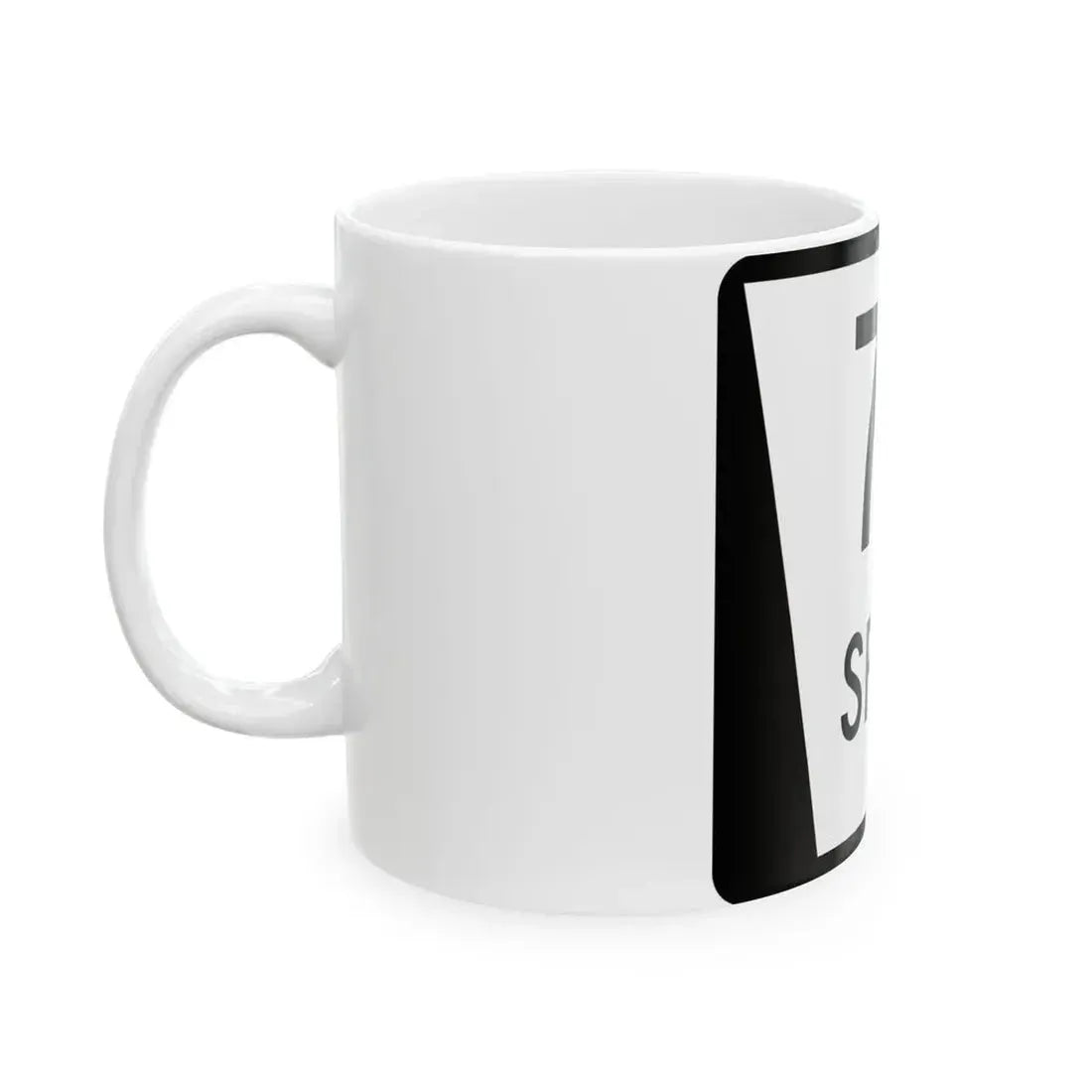 N SPUR 7A (Nebraska) (Road Sign) White Coffee Mug - Go Mug Yourself