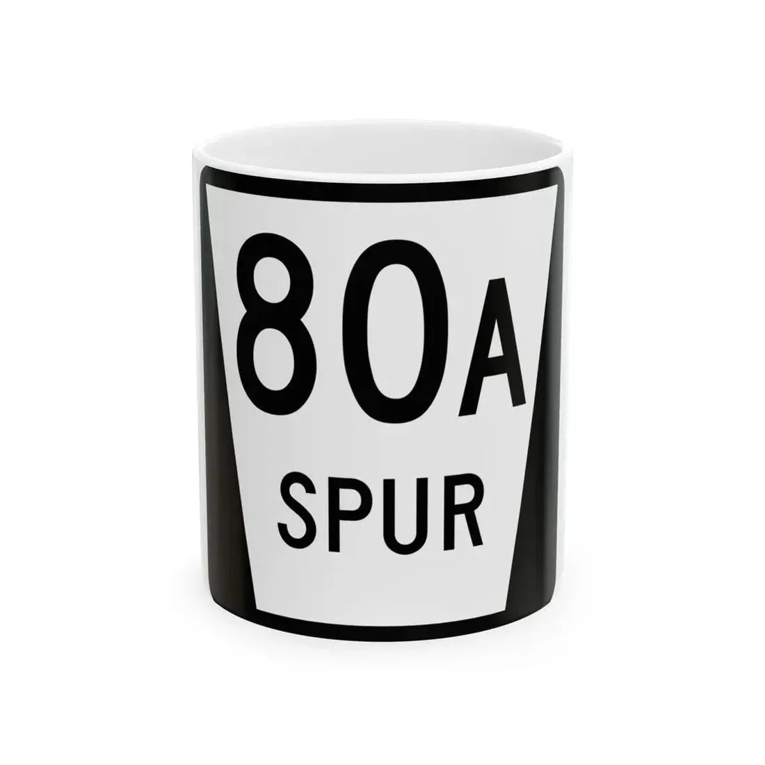 N SPUR 80A (Nebraska) (Road Sign) White Coffee Mug 11oz - Go Mug Yourself