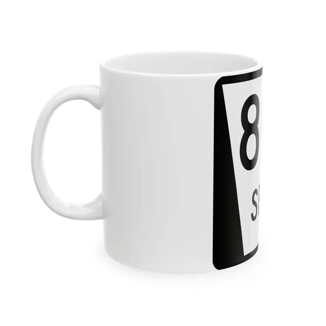 N SPUR 80B (Nebraska) (Road Sign) White Coffee Mug - Go Mug Yourself