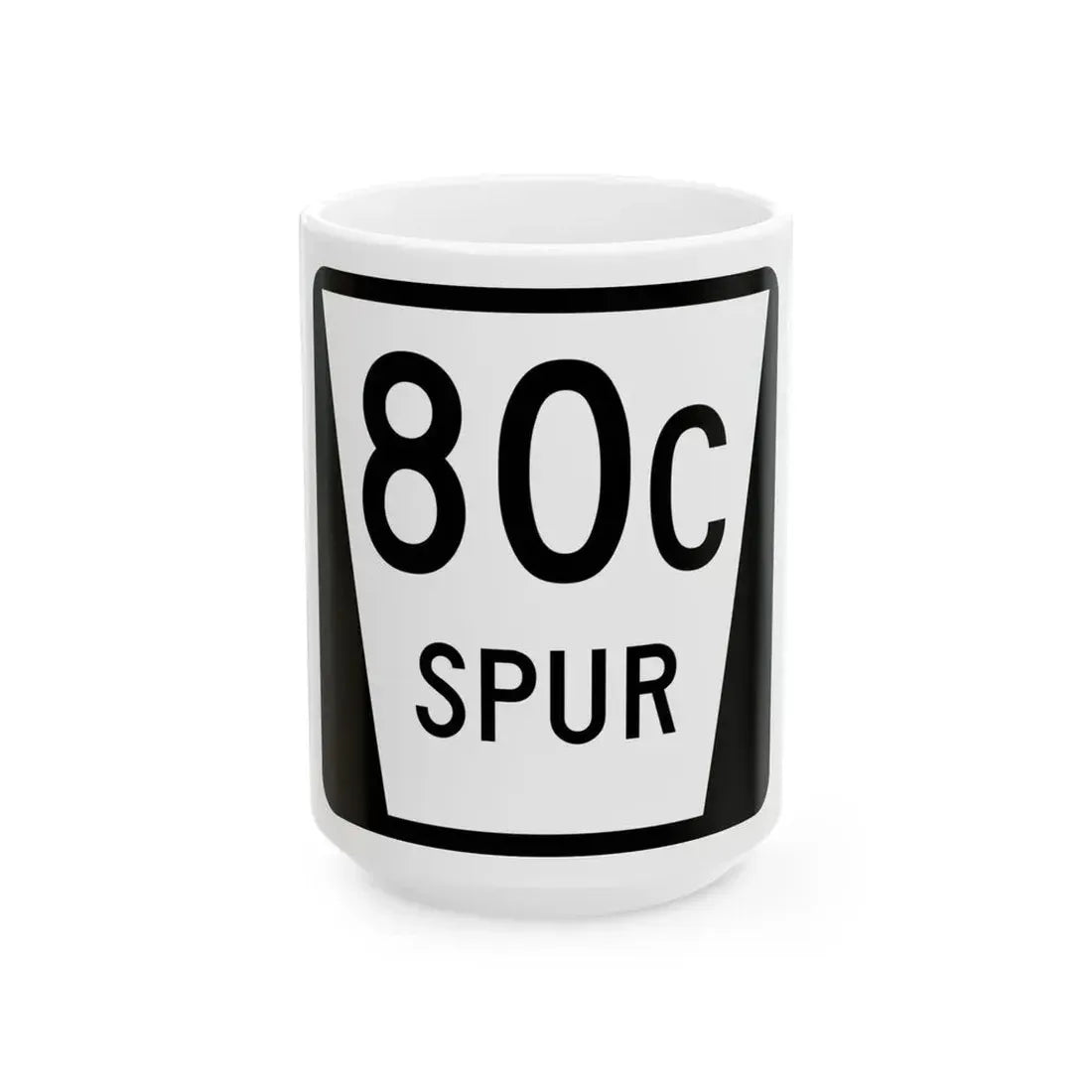 N SPUR 80C (Nebraska) (Road Sign) White Coffee Mug 15oz - Go Mug Yourself