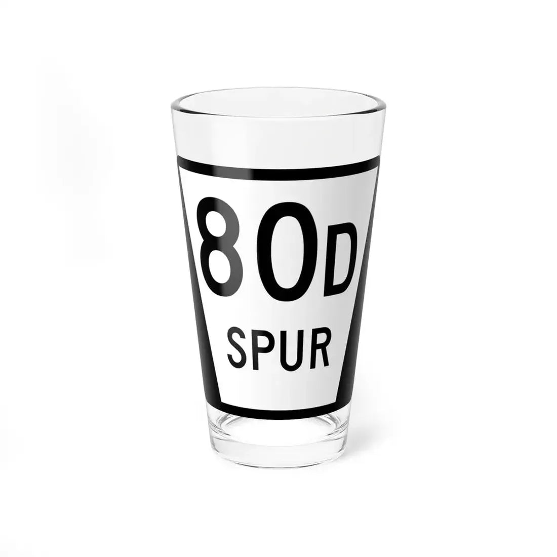 N SPUR 80D (Nebraska) (Road Sign) Pint Glss 16oz 16oz - Go Mug Yourself