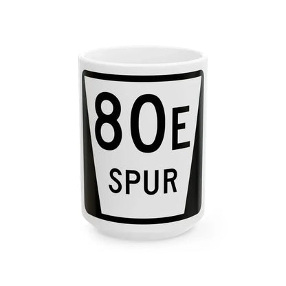 N SPUR 80E (Nebraska) (Road Sign) White Coffee Mug 15oz - Go Mug Yourself
