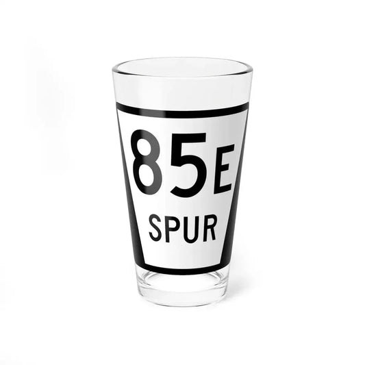 N SPUR 85E (Nebraska) (Road Sign) Pint Glss 16oz 16oz - Go Mug Yourself
