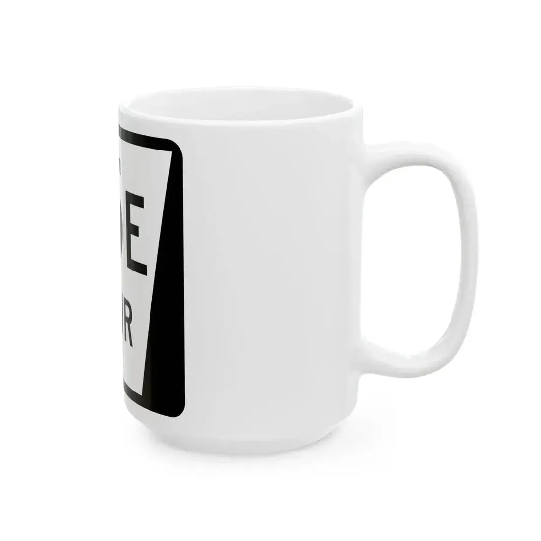 N SPUR 85E (Nebraska) (Road Sign) White Coffee Mug - Go Mug Yourself