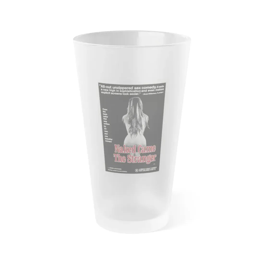 NAKED CAME THE STRANGER 1975 Movie Poster - Frosted Pint Glass 16oz 16oz Frosted - Go Mug Yourself