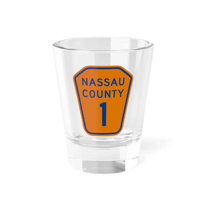 Nassau County 1 NY (New York) (Road Sign) Shot Glass 1.5oz 1.5oz - Go Mug Yourself
