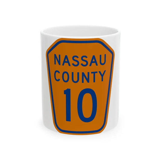Nassau County 10 NY (New York) (Road Sign) White Coffee Mug 11oz - Go Mug Yourself