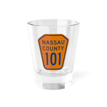 Nassau County 101 NY (New York) (Road Sign) Shot Glass 1.5oz 1.5oz - Go Mug Yourself