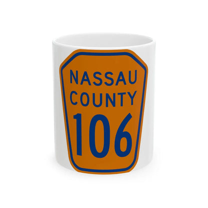 Nassau County 106 NY (New York) (Road Sign) White Coffee Mug 11oz - Go Mug Yourself