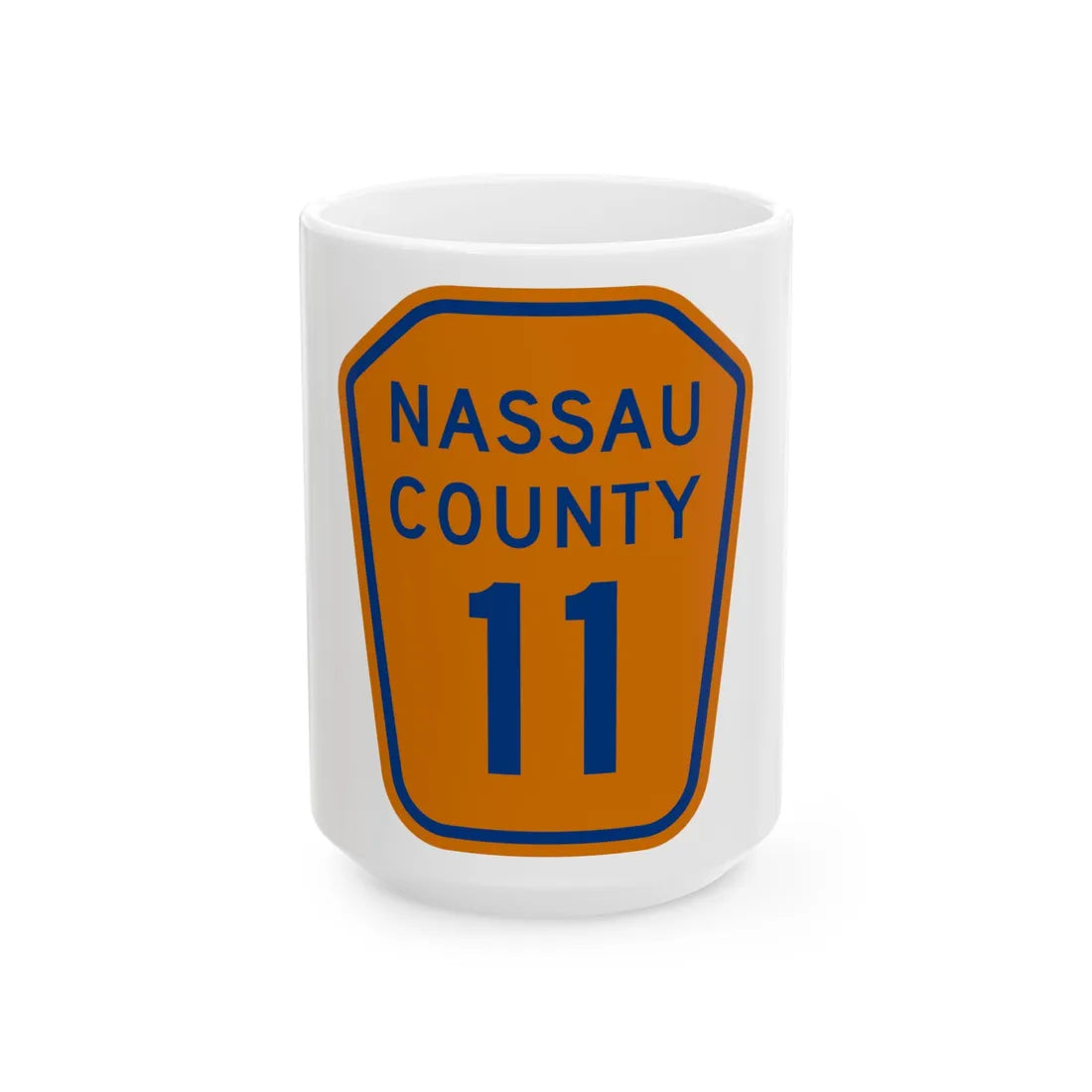 Nassau County 11 NY (New York) (Road Sign) White Coffee Mug 15oz - Go Mug Yourself
