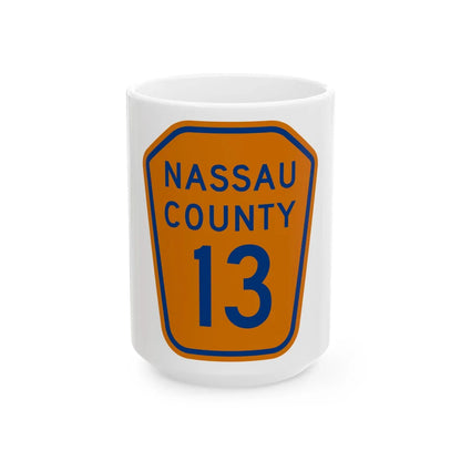 Nassau County 13 NY (New York) (Road Sign) White Coffee Mug 15oz - Go Mug Yourself