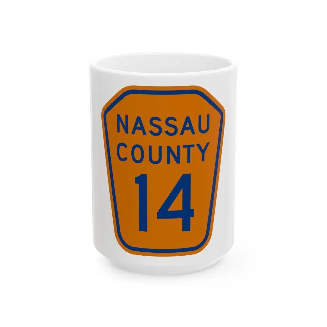 Nassau County 14 NY (New York) (Road Sign) White Coffee Mug 15oz - Go Mug Yourself