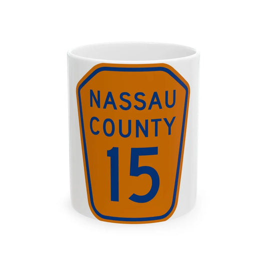 Nassau County 15 NY (New York) (Road Sign) White Coffee Mug 11oz - Go Mug Yourself