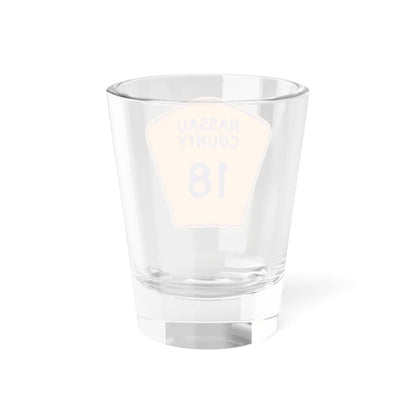 Nassau County 18 NY (New York) (Road Sign) Shot Glass 1.5oz - Go Mug Yourself
