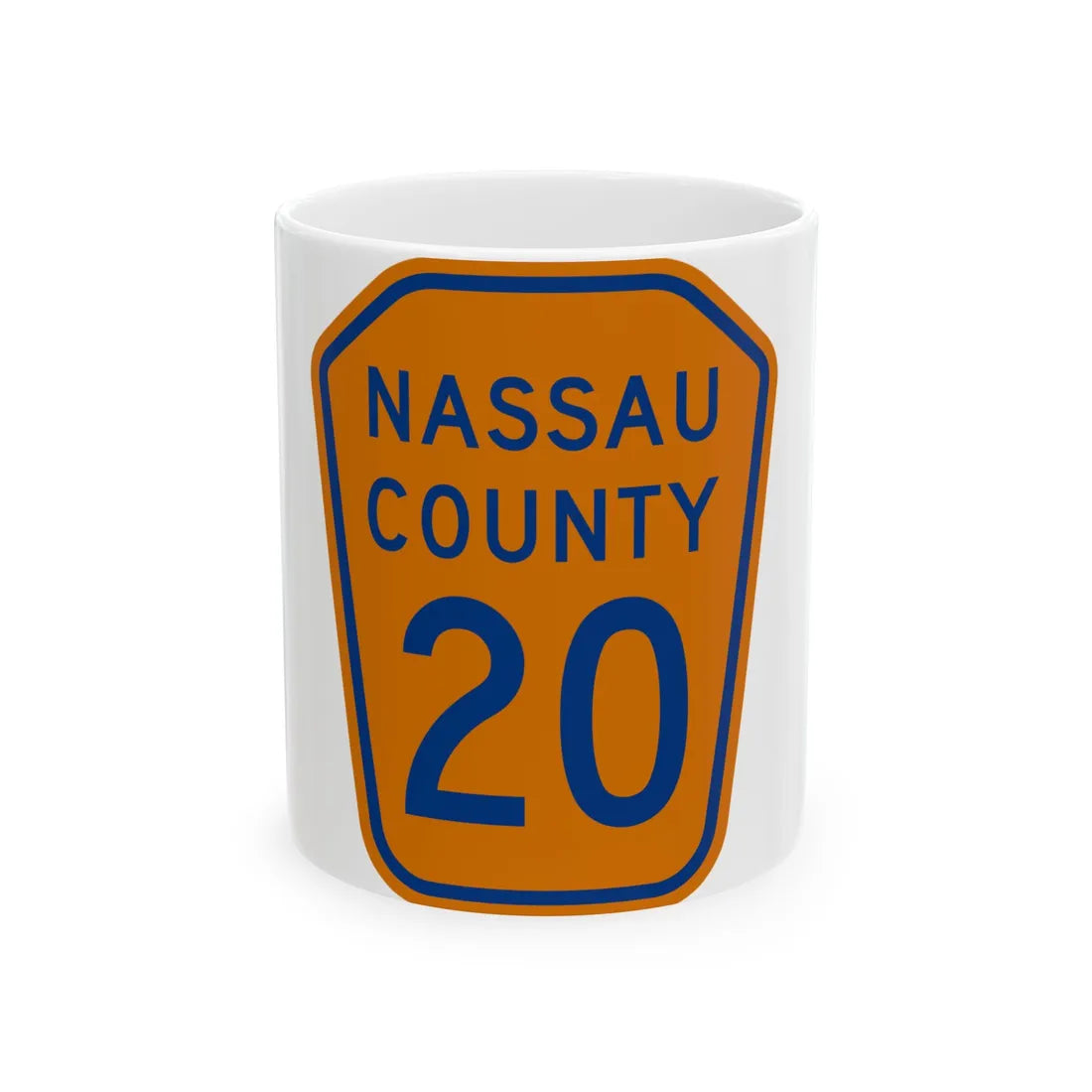 Nassau County 20 NY (New York) (Road Sign) White Coffee Mug 11oz - Go Mug Yourself