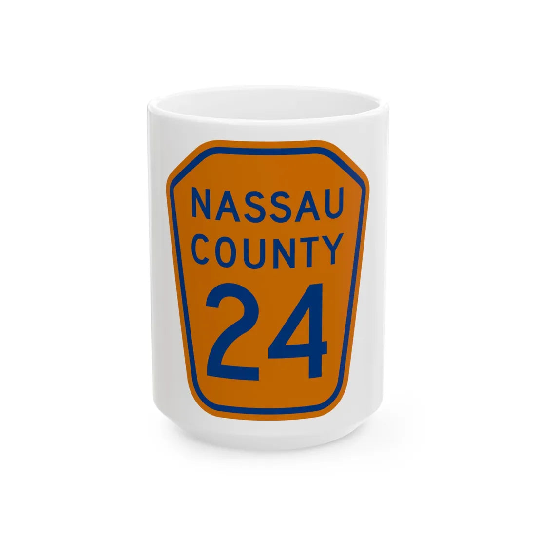 Nassau County 24 NY (New York) (Road Sign) White Coffee Mug 15oz - Go Mug Yourself