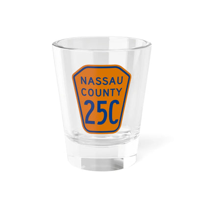 Nassau County 25C NY (New York) (Road Sign) Shot Glass 1.5oz 1.5oz - Go Mug Yourself