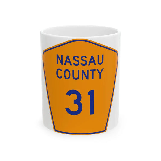 Nassau County 31 NY (New York) (Road Sign) White Coffee Mug 11oz - Go Mug Yourself