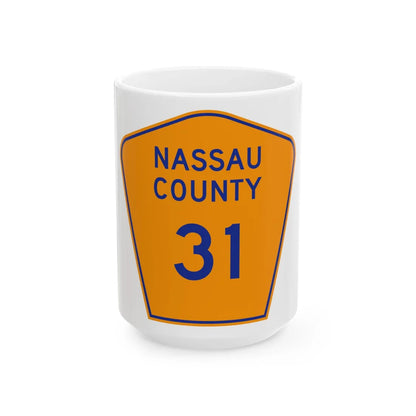 Nassau County 31 NY (New York) (Road Sign) White Coffee Mug 15oz - Go Mug Yourself
