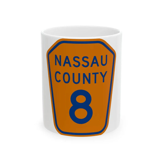 Nassau County 8 NY (New York) (Road Sign) White Coffee Mug 11oz - Go Mug Yourself