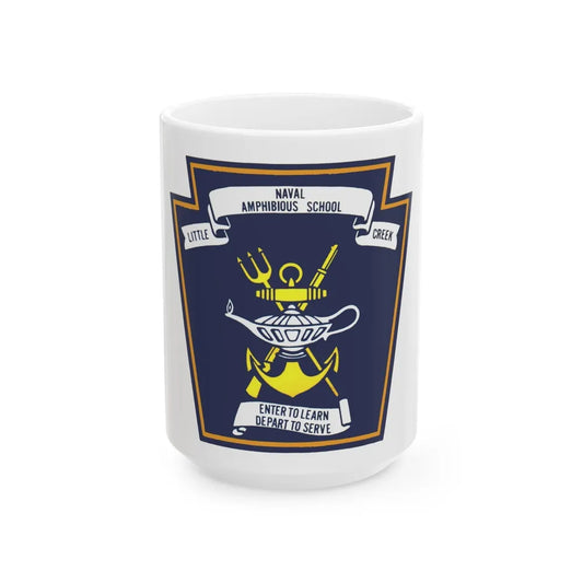 Naval Amphibious School Little Creek (U.S. Navy) White Coffee Mug-15oz-Go Mug Yourself