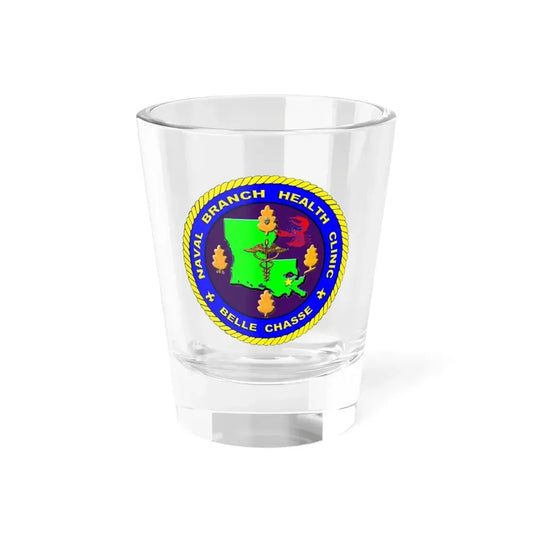 Naval Branch Health Clinic Belle Chasse (U.S. Navy) Shot Glass 1.5oz 1.5oz - Go Mug Yourself
