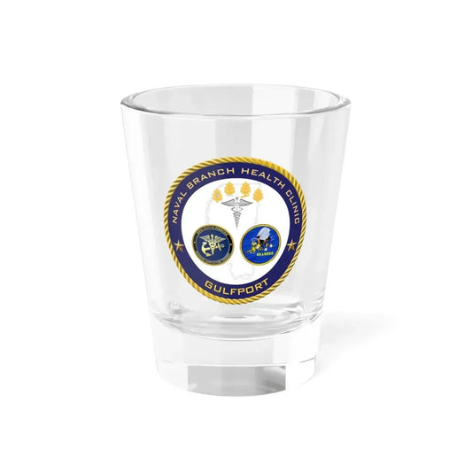 Naval Branch Health Clinic Gulfport (U.S. Navy) Shot Glass 1.5oz 1.5oz - Go Mug Yourself