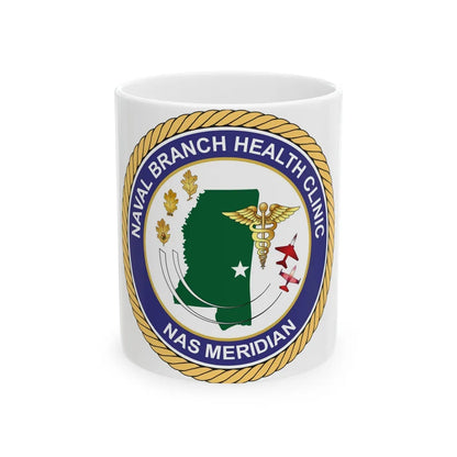 Naval Branch Health Clinic Naval Air Station Meridian1 (U.S. Navy) White Coffee Mug-11oz-Go Mug Yourself