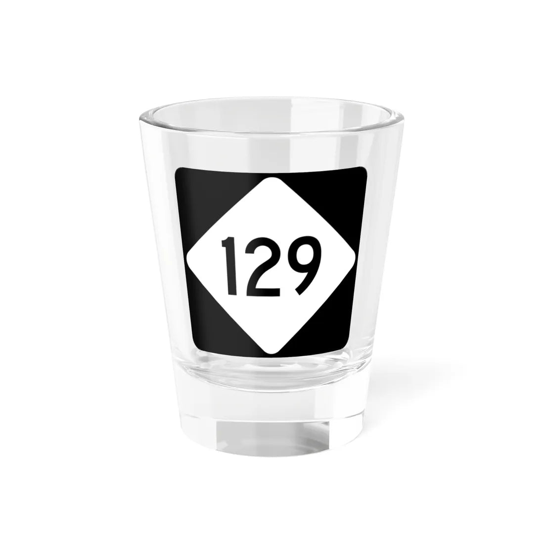 NC 129 (North Carolina) (Road Sign) Shot Glass 1.5oz 1.5oz - Go Mug Yourself