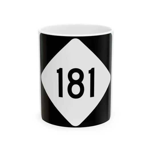 NC 181 (North Carolina) (Road Sign) White Coffee Mug 11oz - Go Mug Yourself
