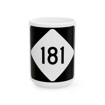 NC 181 (North Carolina) (Road Sign) White Coffee Mug 15oz - Go Mug Yourself