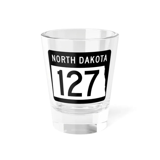 ND-127 2015 (North Dakota) (Road Sign) Shot Glass 1.5oz 1.5oz - Go Mug Yourself
