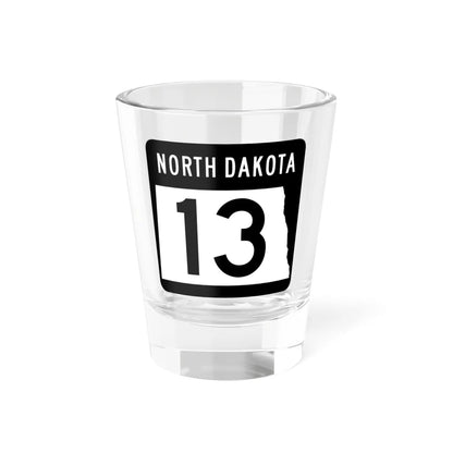 ND-13 2015 (North Dakota) (Road Sign) Shot Glass 1.5oz 1.5oz - Go Mug Yourself