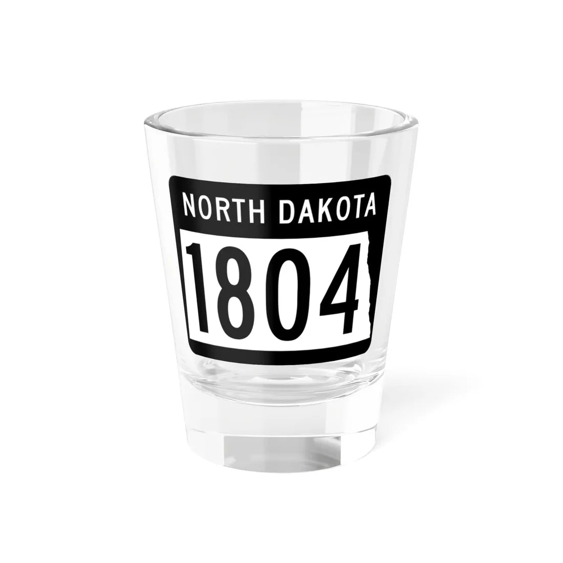 ND-1804 2015 (North Dakota) (Road Sign) Shot Glass 1.5oz 1.5oz - Go Mug Yourself