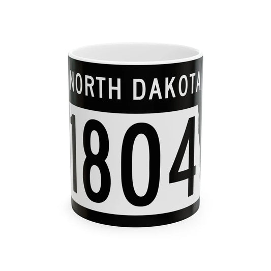 ND-1804 2015 (North Dakota) (Road Sign) White Coffee Mug 11oz - Go Mug Yourself