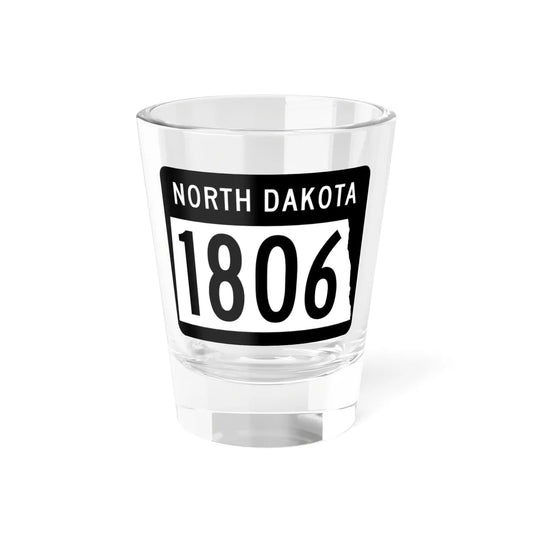 ND-1806 2015 (North Dakota) (Road Sign) Shot Glass 1.5oz 1.5oz - Go Mug Yourself