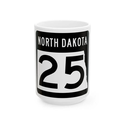 ND-25 2015 (North Dakota) (Road Sign) White Coffee Mug 15oz - Go Mug Yourself