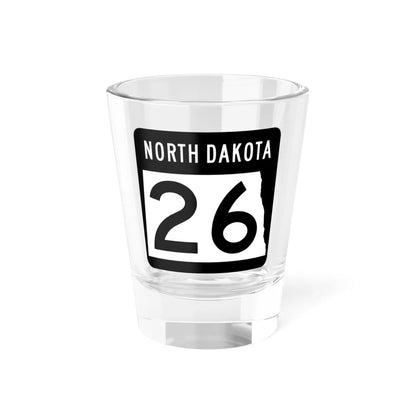 ND-26 2015 (North Dakota) (Road Sign) Shot Glass 1.5oz 1.5oz - Go Mug Yourself