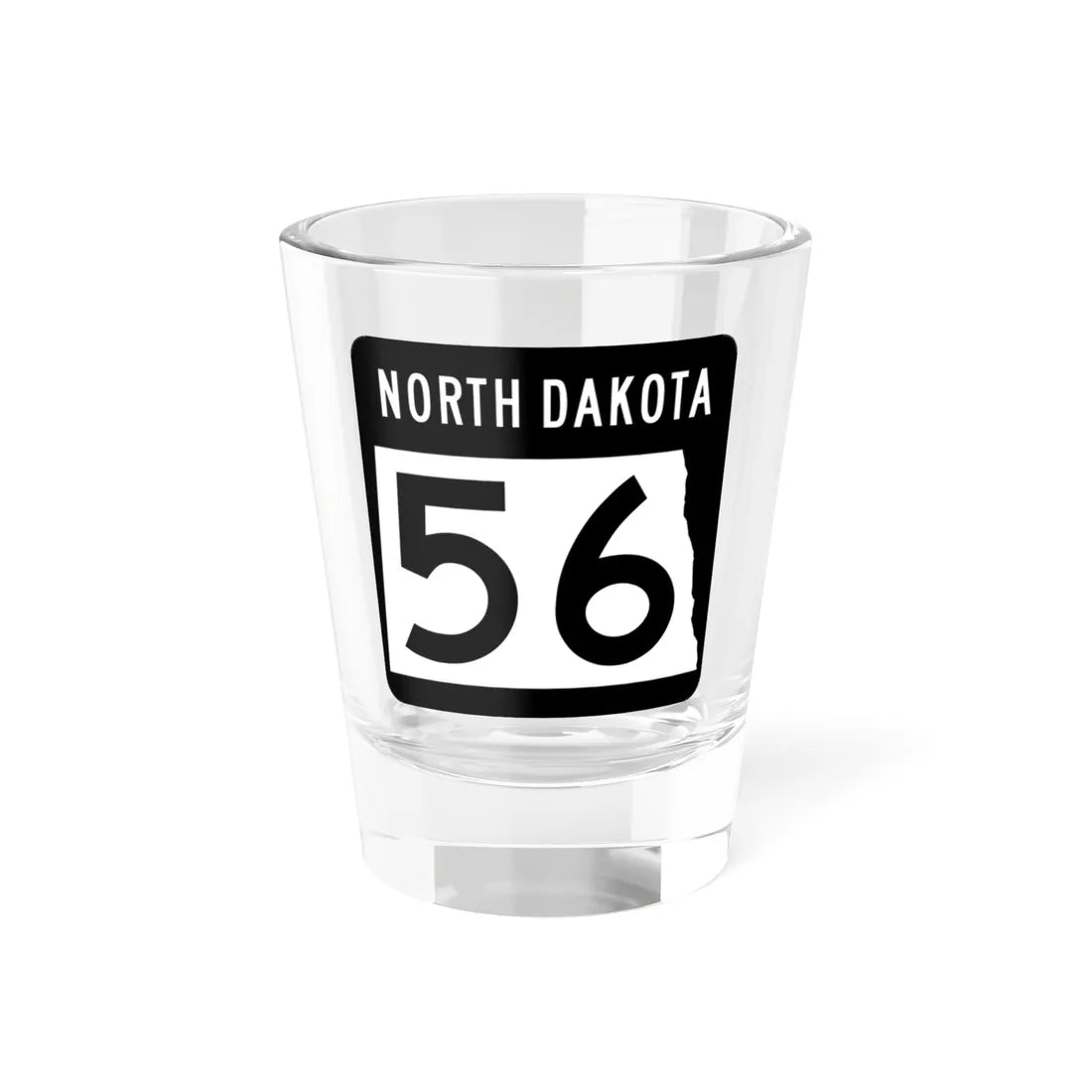 ND-56 2015 (North Dakota) (Road Sign) Shot Glass 1.5oz 1.5oz - Go Mug Yourself