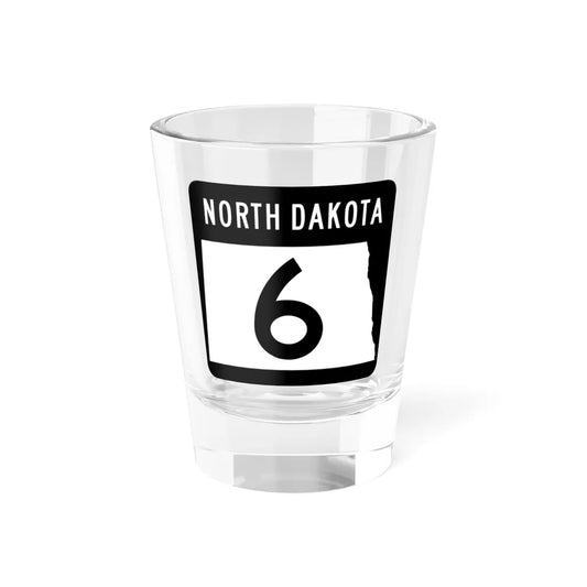 ND-6 2015 (North Dakota) (Road Sign) Shot Glass 1.5oz 1.5oz - Go Mug Yourself