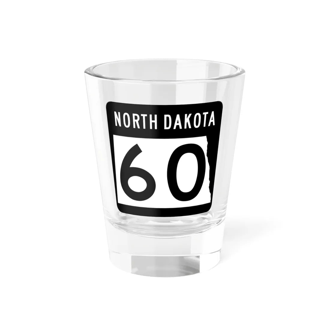 ND-60 2015 (North Dakota) (Road Sign) Shot Glass 1.5oz 1.5oz - Go Mug Yourself