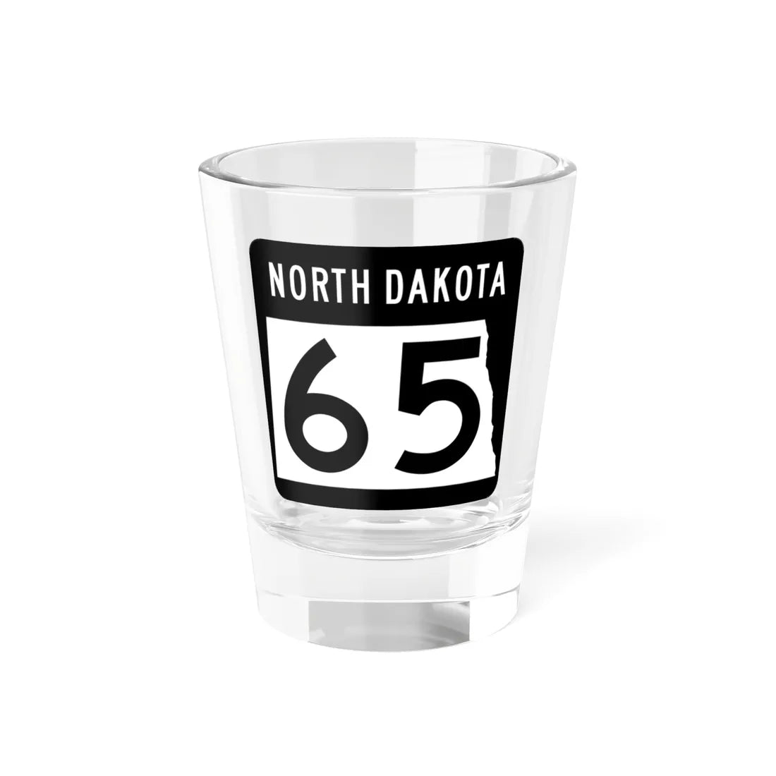 ND-65 2015 (North Dakota) (Road Sign) Shot Glass 1.5oz 1.5oz - Go Mug Yourself