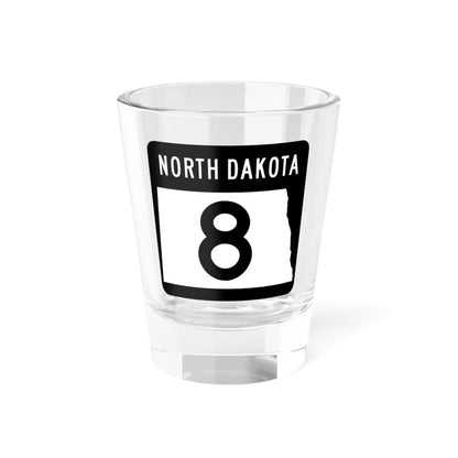 ND-8 2015 (North Dakota) (Road Sign) Shot Glass 1.5oz 1.5oz - Go Mug Yourself