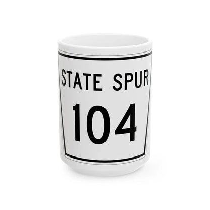 Nebraska State Spur 104 (Nebraska) (Road Sign) White Coffee Mug 15oz - Go Mug Yourself