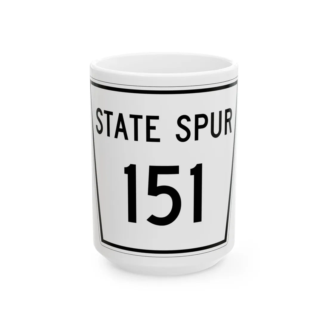 Nebraska State Spur 151 (Nebraska) (Road Sign) White Coffee Mug 15oz - Go Mug Yourself